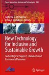 New Technology for Inclusive and Sustainable Growth