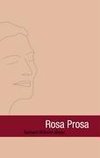 Rosa Prosa