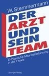 Der Arzt und sein Team