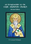 An Introduction to the Celtic Orthodox Church - Revised Edition