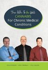 Cannabis for Chronic Medical Conditions