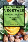 LA CUISINE VÉGÉTALE 2022