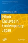 Ethnic Enclaves in Contemporary Japan