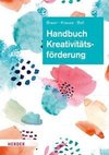 Handbuch Kreativitätsförderung