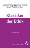 Klassiker der Ethik