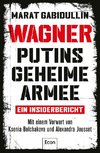 WAGNER - Putins geheime Armee