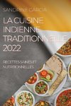 LA CUISINE INDIENNE TRADITIONNELLE 2022