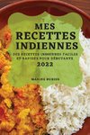 MES RECETTES INDIENNES 2022