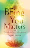 Being You Matters