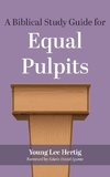 A Biblical Study Guide for Equal Pulpits