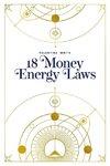 18 Money Energy Laws