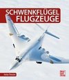 Schwenkflügelflugzeuge