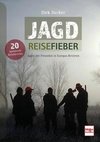 Jagd-Reisefieber