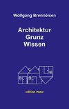 Architektur Grunz Wissen