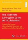 Auto- und Heterostereotypie im Europa des 19. Jahrhunderts