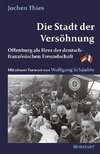 Die Stadt der Versöhnung