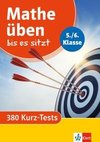 Mathe üben bis es sitzt 5./6. Klasse