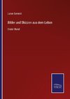 Bilder und Skizzen aus dem Leben