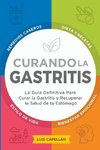 Curando La Gastritis