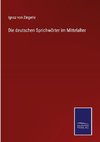 Die deutschen Sprichwörter im Mittelalter