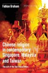 Chinese religion in contemporary Singapore, Malaysia and Taiwan