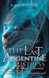 The Last Argentine Mistress