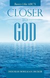 Closer to God