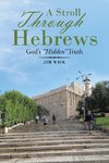 A Stroll Through Hebrews