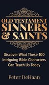 Old Testament Sinners and Saints