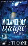 Melancholy Magic