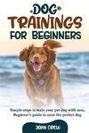 Dog Training for Beginners