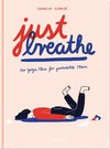 Just breathe