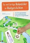 Fix und fertige Bodenbilder zu Bibelgeschichten