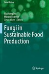 Fungi in Sustainable Food Production