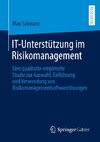 IT-Unterstützung im Risikomanagement