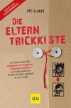 Die Eltern-Trickkiste