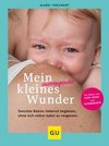 Mein anstrengendes kleines Wunder