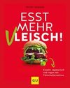 Esst mehr Vleisch!