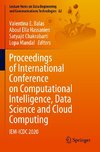 Proceedings of International Conference on Computational Intelligence, Data Science and Cloud Computing