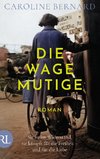 Die Wagemutige