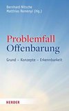 Problemfall Offenbarung