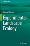 Experimental Landscape Ecology