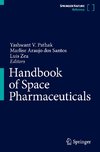 Handbook of Space Pharmaceuticals