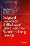 Design and Development of MEMS based Guided Beam Type Piezoelectric Energy Harvester