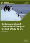 Contemporary French Environmental Thought in the Post-COVID-19 Era