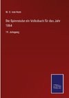 Die Spinnstube ein Volksbuch für das Jahr 1864