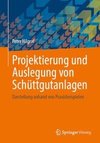 Projektierung und Auslegung von Schüttgutanlagen