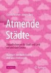 Atmende Städte