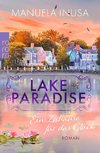 Lake Paradise - Ein Zuhause für das Glück