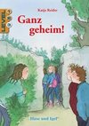 Ganz geheim! / Level 3. Schulausgabe / Neuausgabe